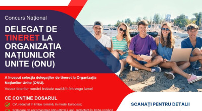 A început selecția delegaților de tineret din cadrul Proiectului ”Delegat de Tineret la Națiunile Unite”, sesiunea 2025-2026