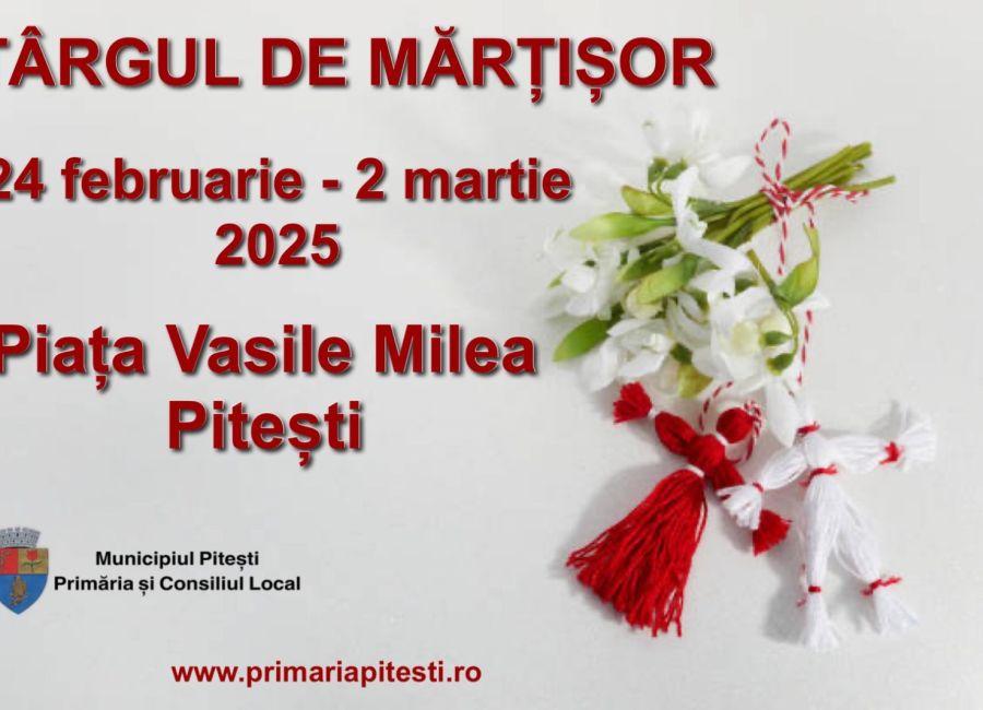 Pregătiri pentru Târgul de Mărțișor de la Pitești!