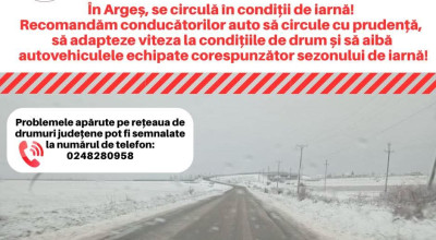 În Argeș se circulă în condiții de iarnă! Mesaj de ultim moment!