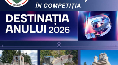 Argeșul în competiția "Destinația Anului 2026"