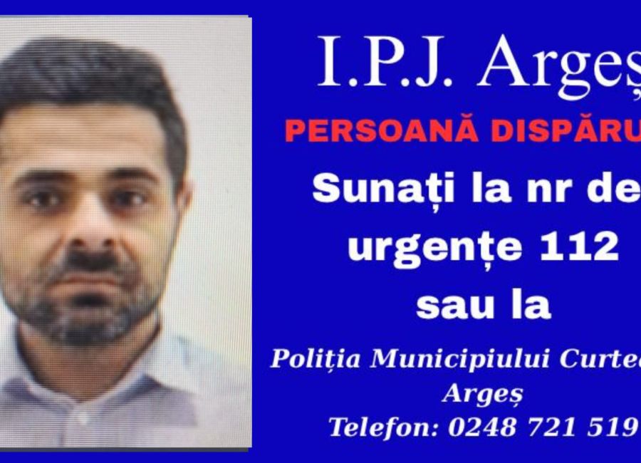 ALERTĂ în Argeș! A plecat la muncă în Olanda și este de negăsit!