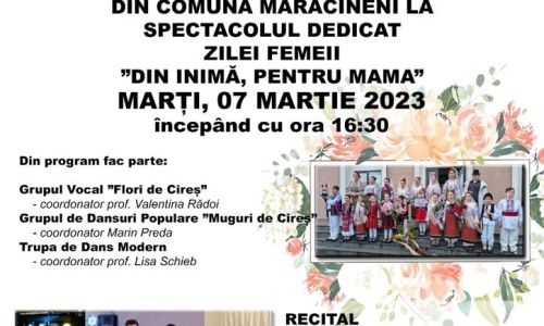 Spectacol de Ziua Femeii, la Mărăcineni! Intrare GRATUITĂ
