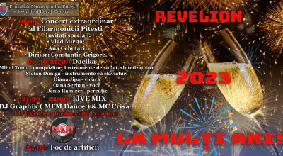 Revelion 2023, la Pitești – eveniment de înaltă ținută, în premieră, dedicat tuturor vârstelor!