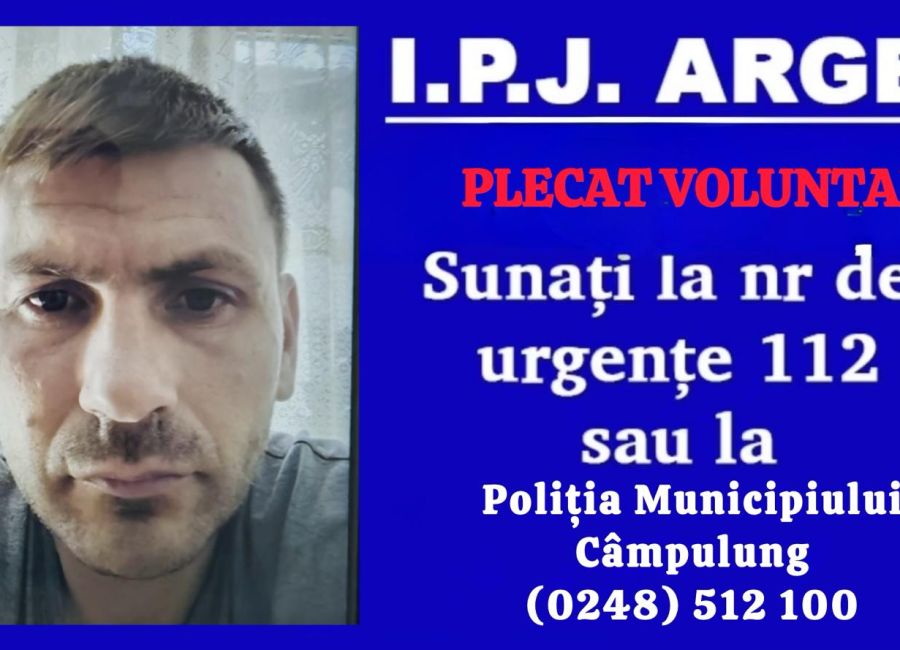 ALERTĂ în Argeș! Un bărbat a DISPĂRUT de la începutul lunii martie!